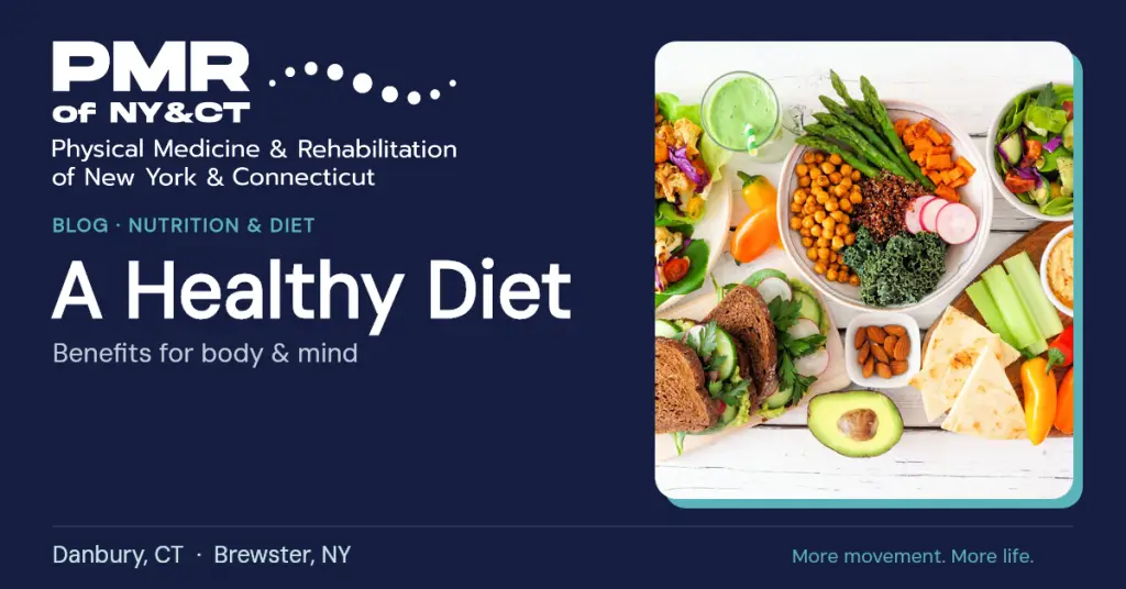 8 Benefits of a Healthy Diet for Your Body and Mind