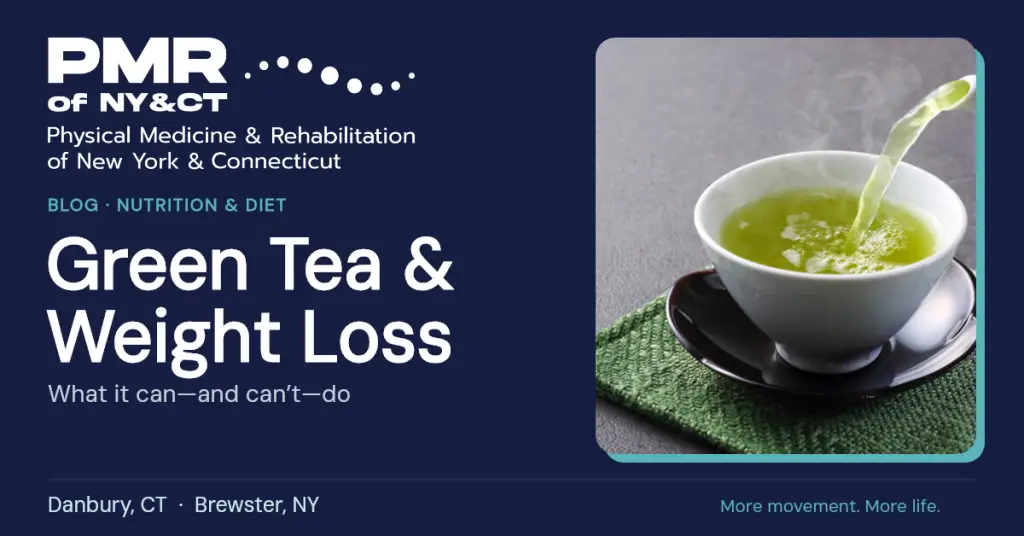 Green Tea for Weight Loss: What It Can and Can't Do
