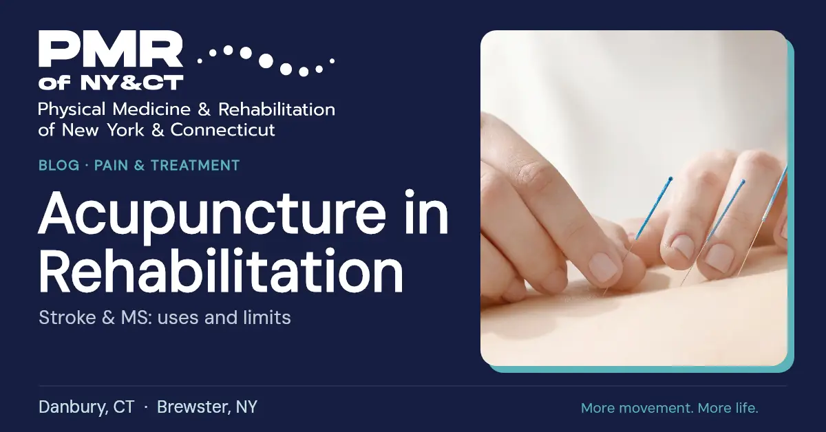 Acupuncture for Stroke and MS: Where It Fits in Rehabilitation