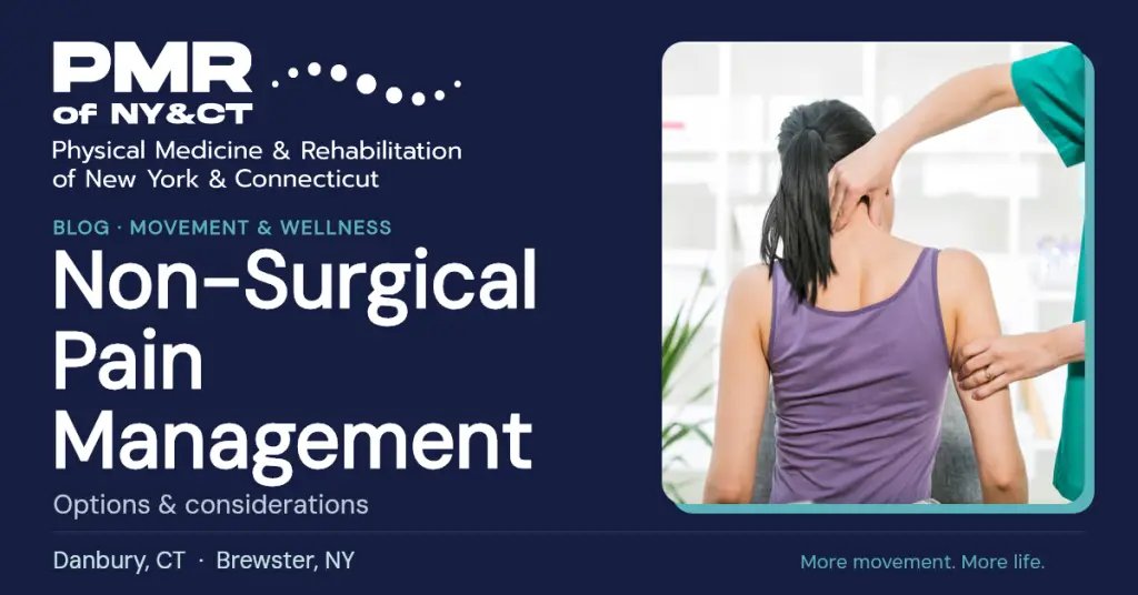 Non Surgical Pain Management: Your Options and Their Advantages
