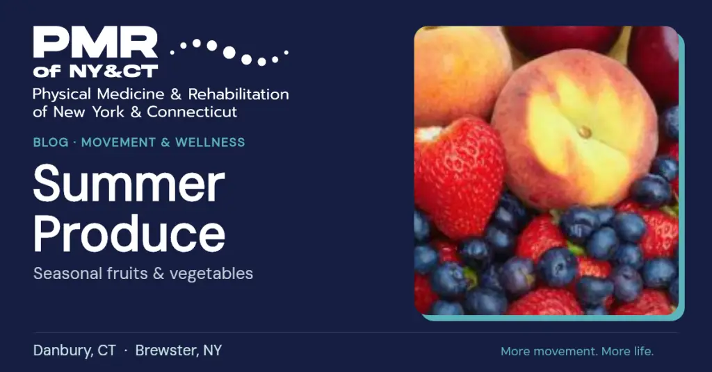 Summer Fruits and Vegetables: What's in Season and How to Enjoy It