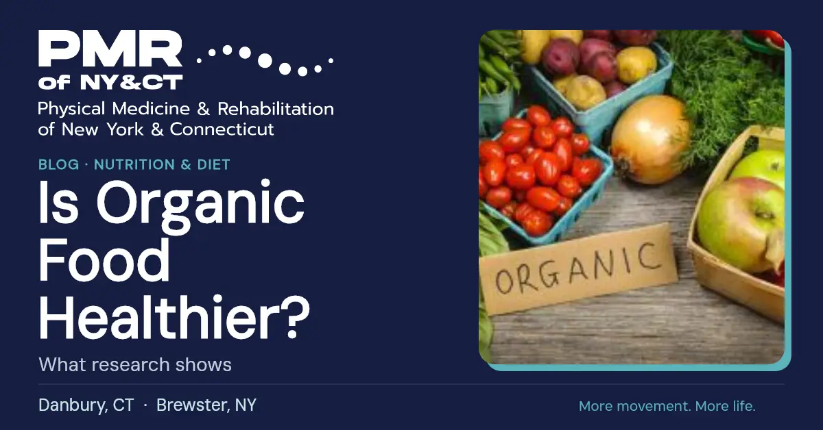 Is Organic Food Healthier? What the Research Really Shows