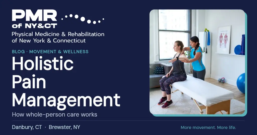 Holistic Pain Management: How Whole-Person Care Works