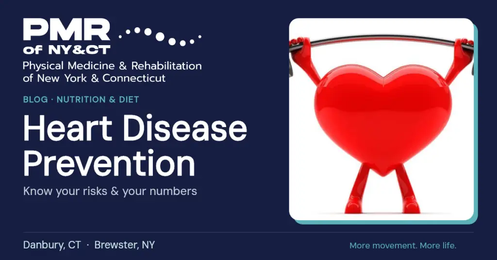 How to Prevent Heart Disease: Know Your Risks and Your Numbers