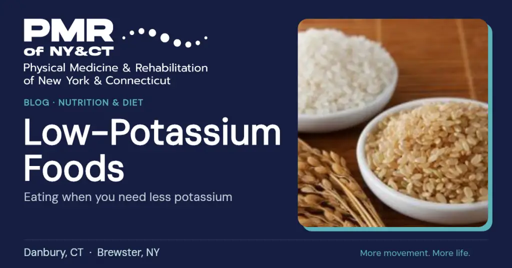 Low Potassium Foods: What to Eat When You Need Less Potassium