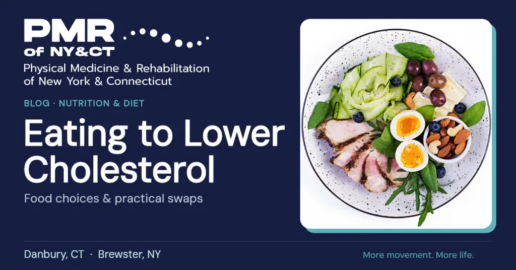 Diet to Lower Cholesterol: Foods That Help and Swaps That Work